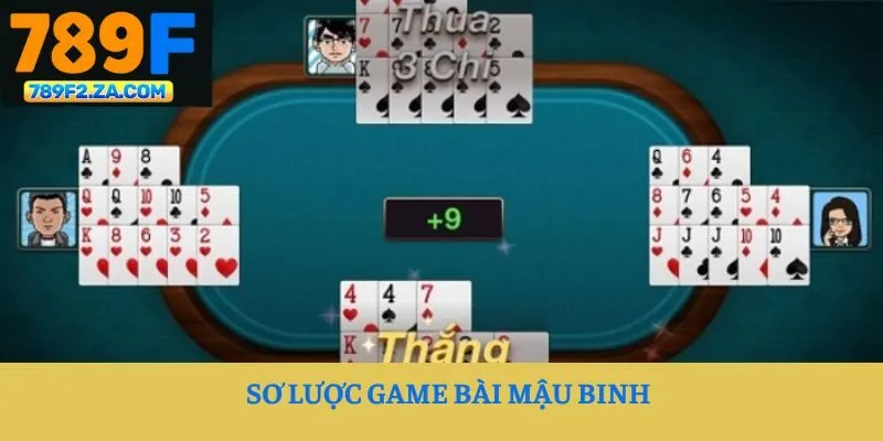 Sơ lược game bài Mậu Binh